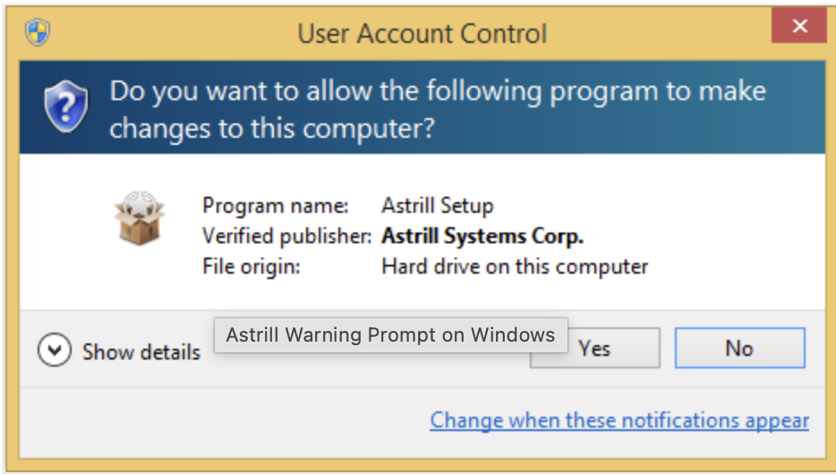 Windows User Account Control prompt for Astrill Setup